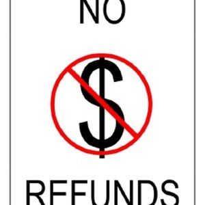 NO RETURNS NO TRADE BACKS